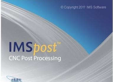 CNC编程后处理软件IMSPost 8.3h Suite介绍及安装教程